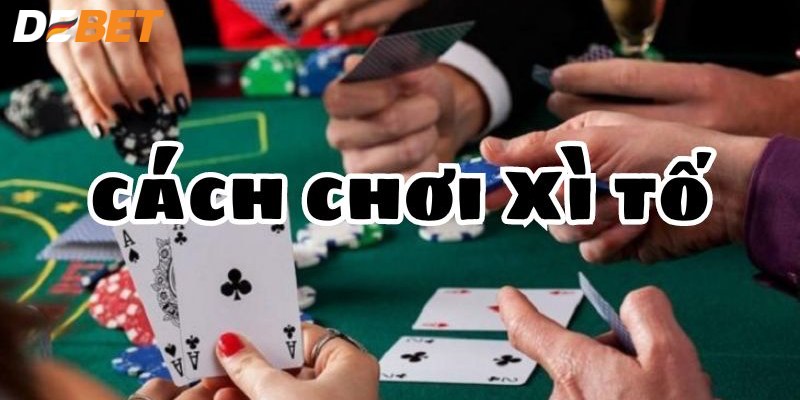 Rèn luyện khả năng đọc vị đối thủ khi chơi xì tố